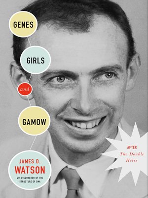cover image of Genes, Girls, and Gamow